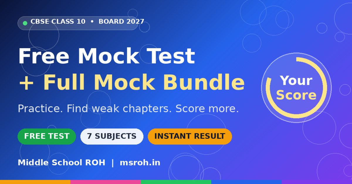 CBSE Class 10 Board Exam 2027: Free Mock Test + Full Mock Bundle to Score More